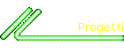 Progetti