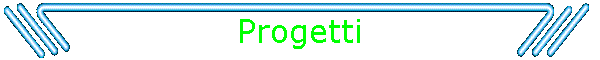 Progetti
